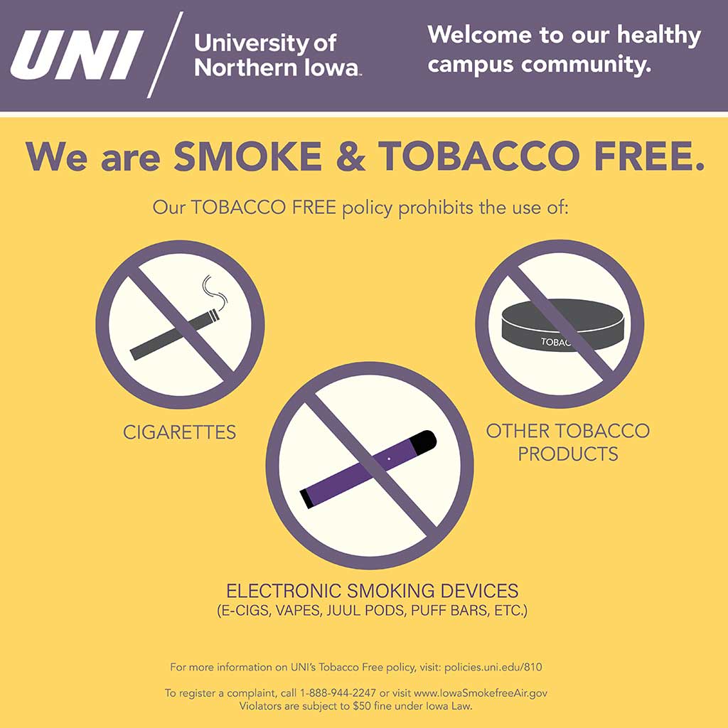 UNI is a tobacco free campus.